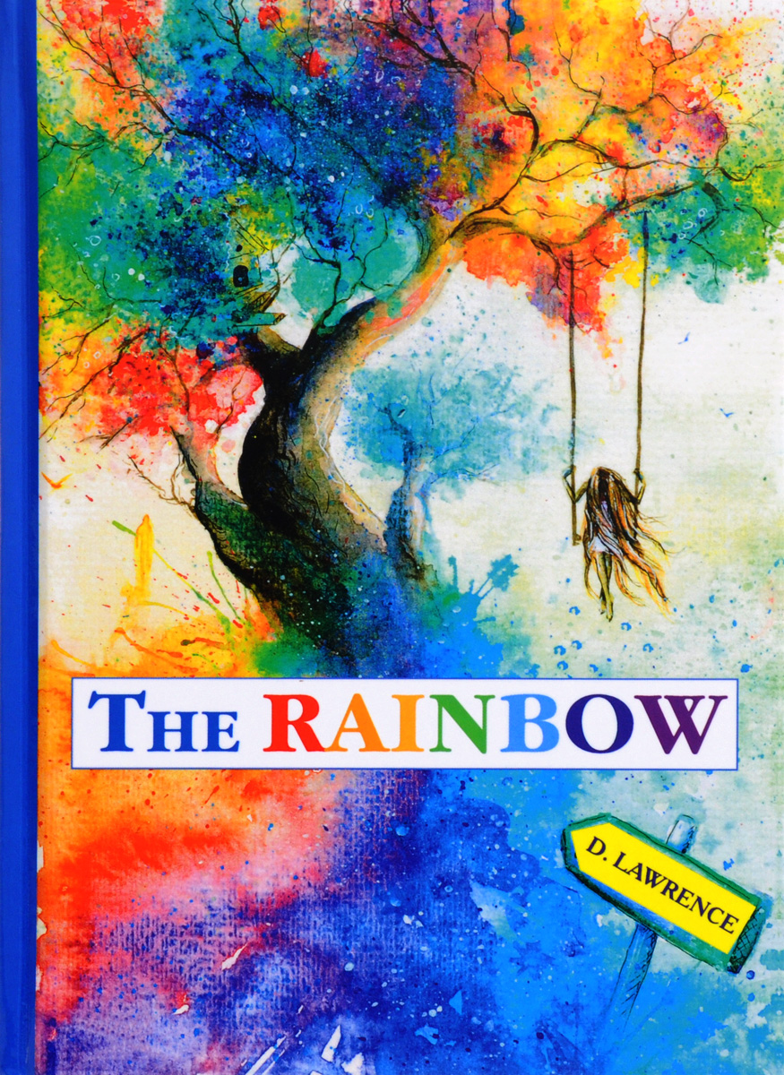 The Rainbow / Радуга. D. Lawrence