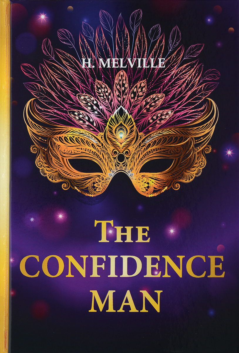 The Confidence Man / Искуситель. H. Melville