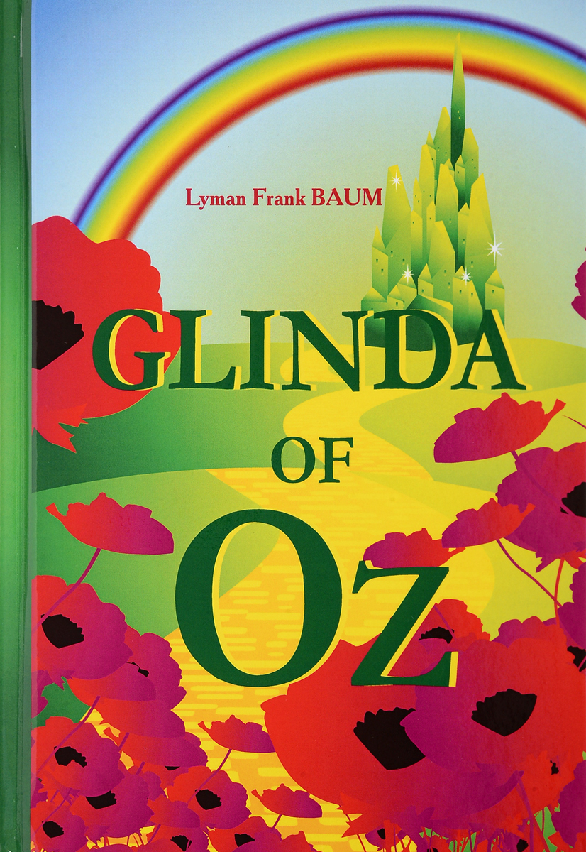 Glinda of Oz. L. F. Baum