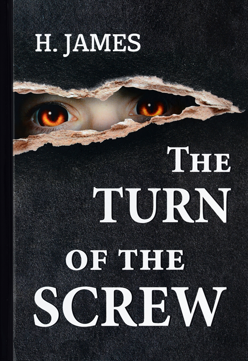 The Turn of the Screw / Поворот винта. H. James