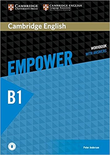 Cambridge English: Empower: Pre-Intermediate: Workbook with Answers: Level B1 clare a new total english intermediate workbook with key cd