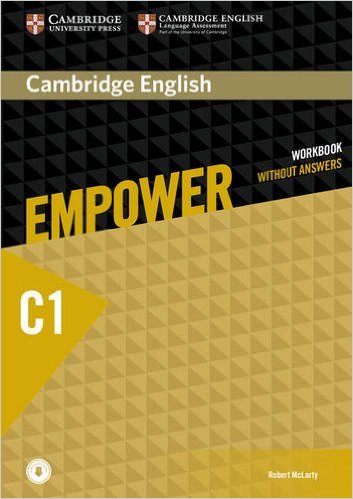 Cambridge English: Empower Advanced: Workbook without Answers, with Downloadable Audio total english advanced workbook with key