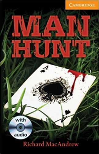 Man Hunt Level 4 Intermediate Book with Audio CDs