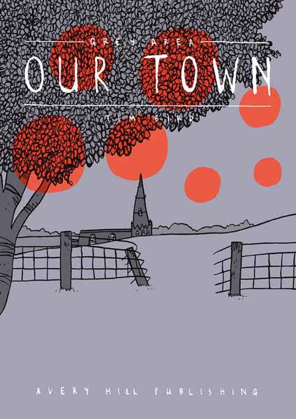 Grey Area: Our Town