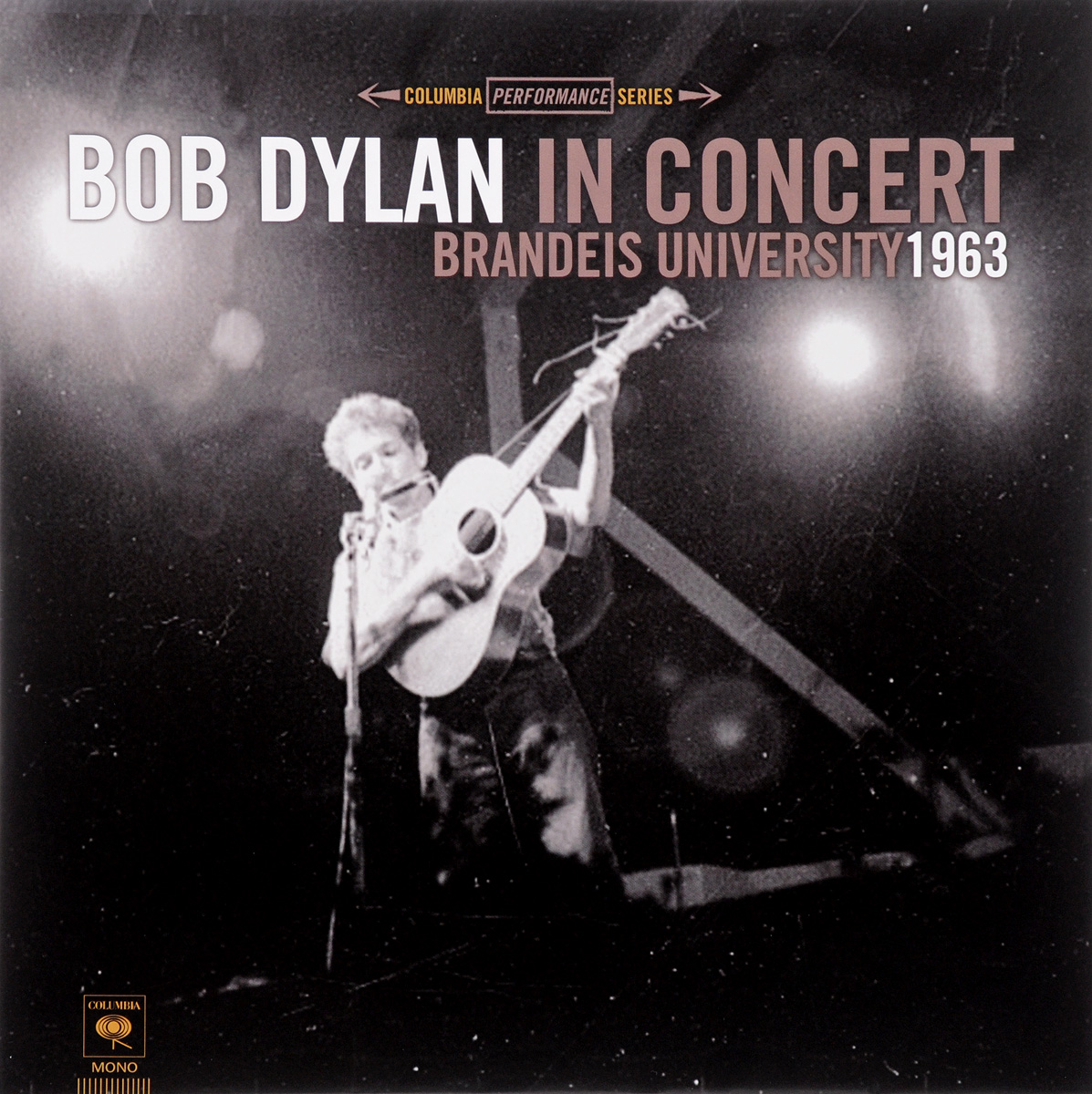 Bob Dylan. In Concert. Brandeis University 1963 (LP)