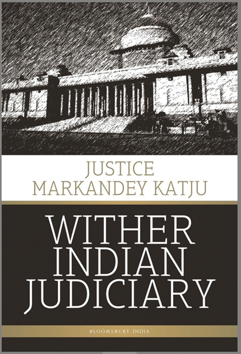 Whither Indian Judiciary. Whither Indian Judiciary.