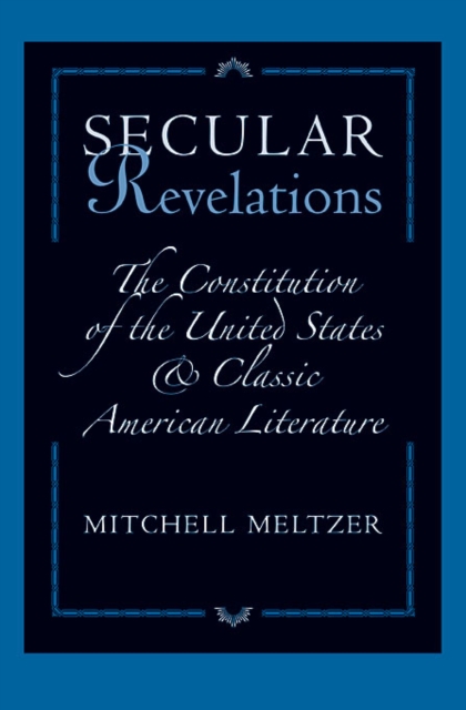Secular Revelations – The Constitution of the United States and Classic American Literature the constitution of germany