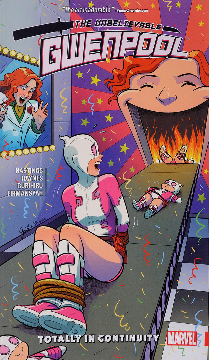 The Unbelievable Gwenpool: Vol. 3: Totally in Continuity