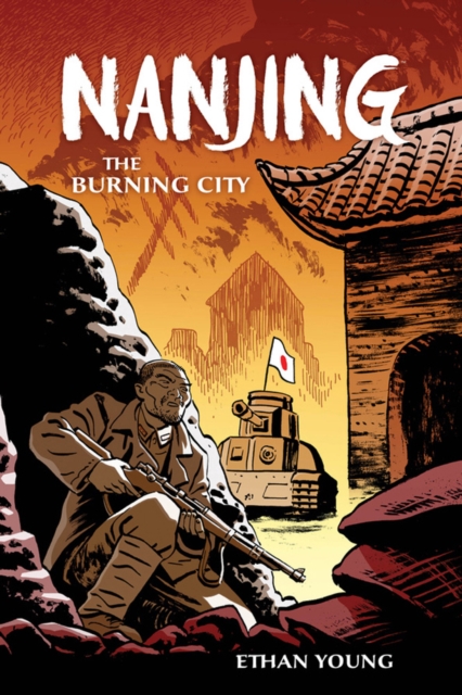 NANJING: THE BURNING CITY nanjing the burning city
