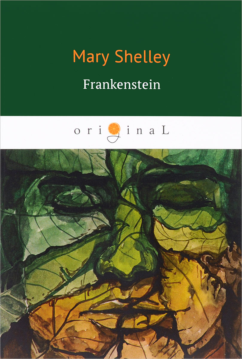 Frankenstein. Mary Shelley