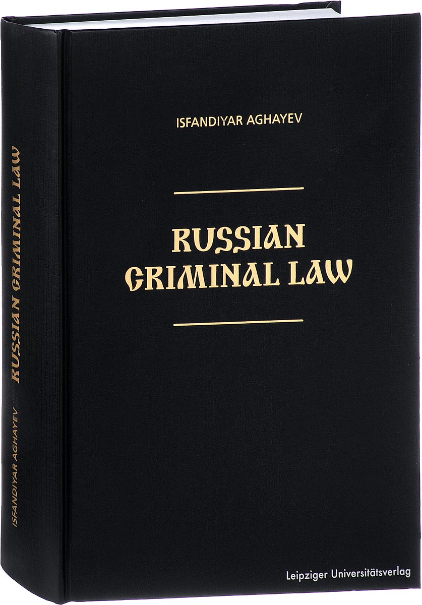 Russian Criminal Law. Isfandiyar Aghayev