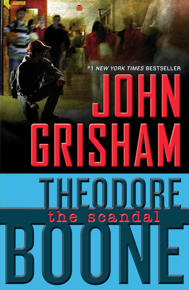 Theodore Boone: The Scandal theodore boone the activist hb