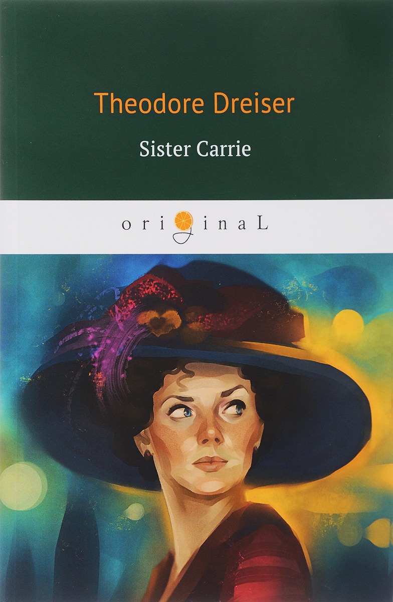 Sister Carrie/ 