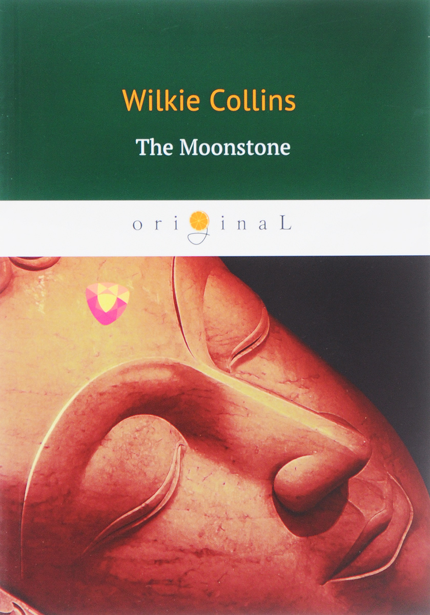 The Moonstone/Лунный Камень. Wilkie Collins