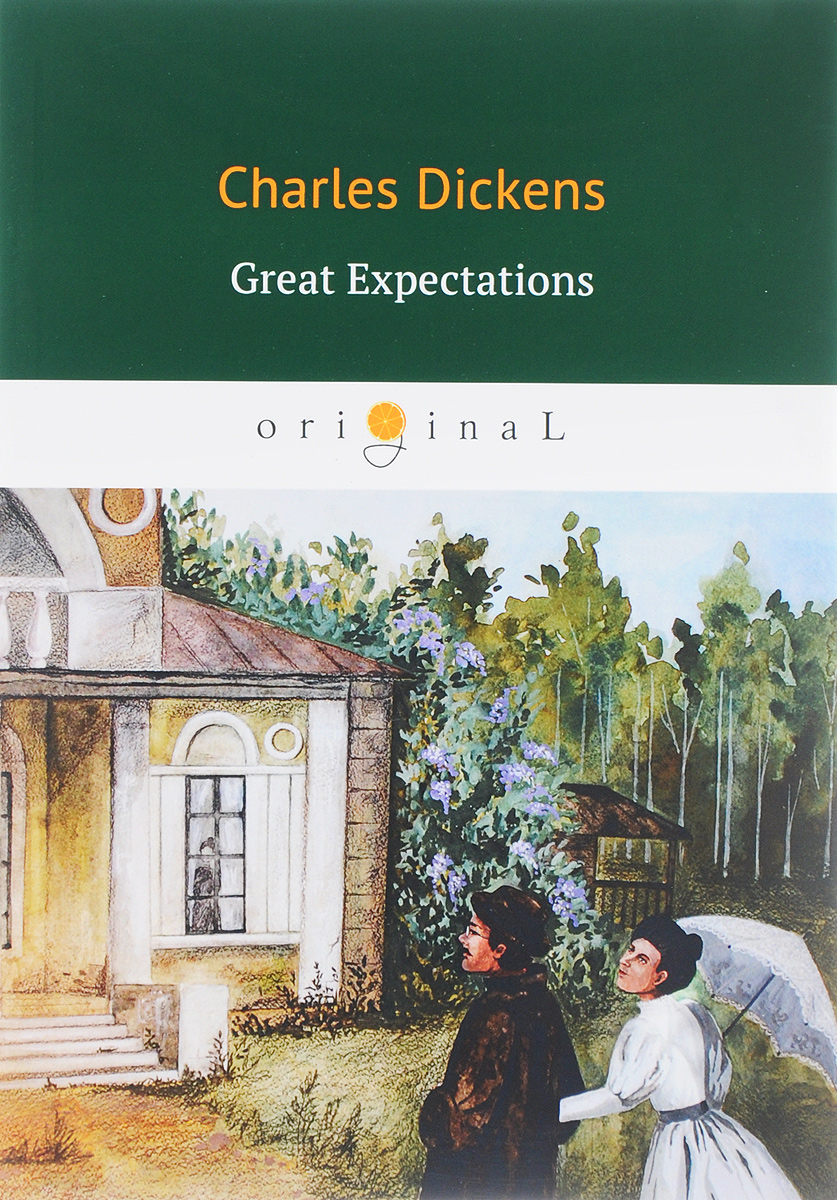 Great Expectations/Большие надежды. Charles Dickens