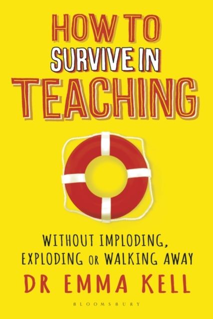 How to Survive in Teaching. How to Survive in Teaching.