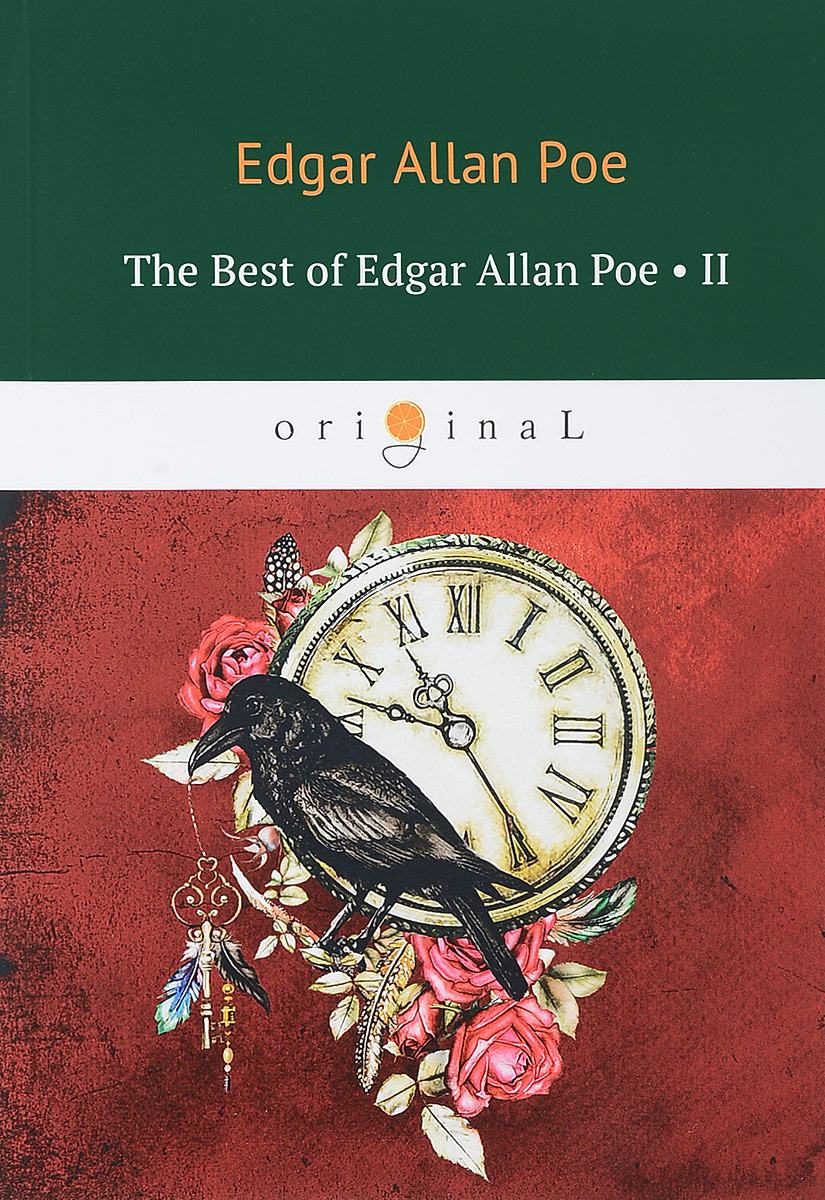 Edgar Allan Poe The Best of Edgar Allan Poe: Volume 2 the poe estate