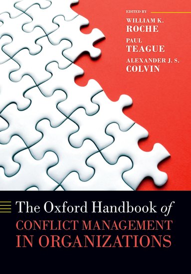 The Oxford Handbook of Conflict Management in Organizations the oxford handbook of international organizations