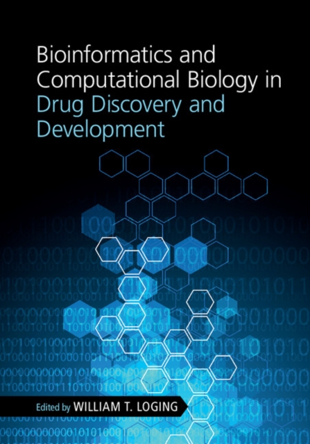 Bioinformatics and Computational Biology in Drug Discovery and Development bio informatics in drug discovery for cancers
