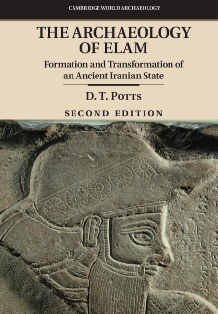 The Archaeology of Elam. The Archaeology of Elam.