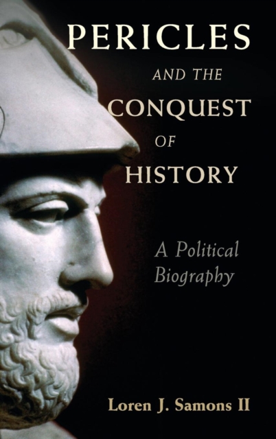 Pericles and the Conquest of History. Pericles and the Conquest of History.