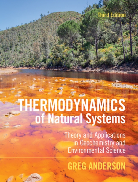 Thermodynamics of Natural Systems. Thermodynamics of Natural Systems.