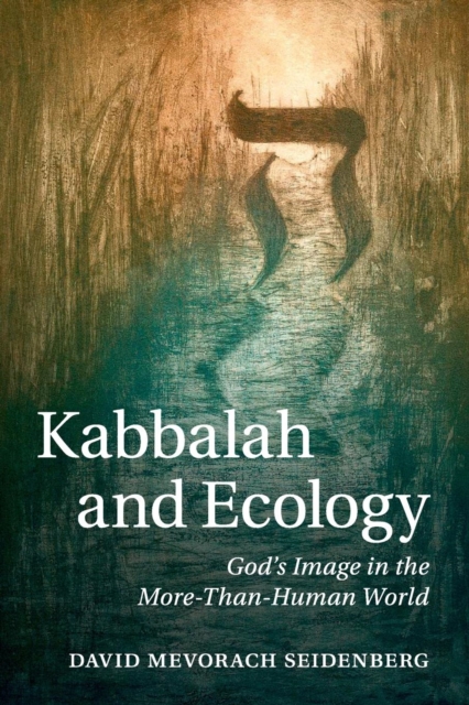 Kabbalah and Ecology. Kabbalah and Ecology.