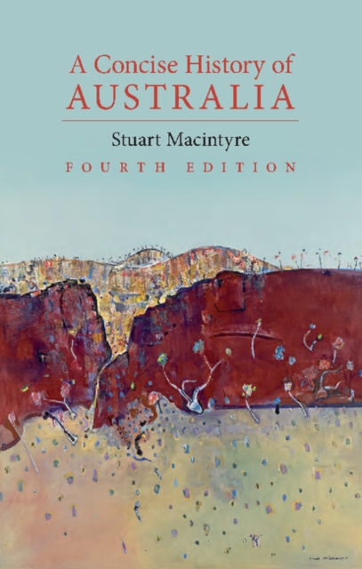 A Concise History of Australia. A Concise History of Australia.