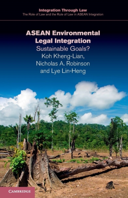 ASEAN Environmental Legal Integration. ASEAN Environmental Legal Integration.