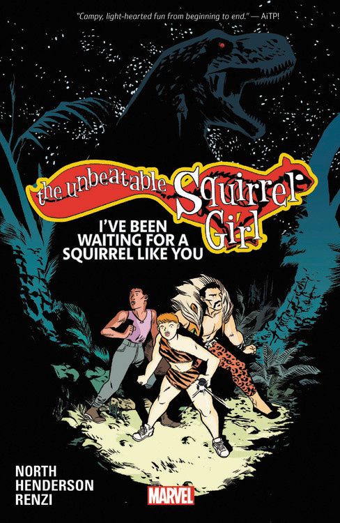 The Unbeatable Squirrel Girl Vol. 7: I've Been Waiting for a Squirrel Like You the squirrel mother