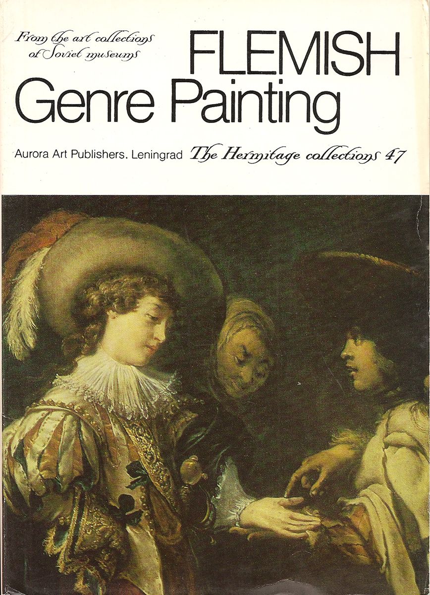 Flemish Genre painting. The Hermitage collections. 47 / Фламандская жанровя живопись. Коллекции Эрмитажа. Выпуск 47 (набор из 16 открыток)