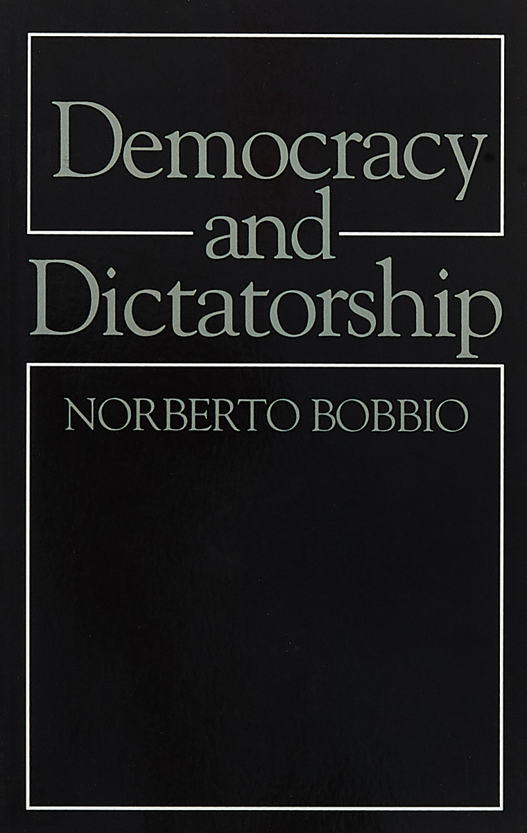 Democracy and Dictatorship