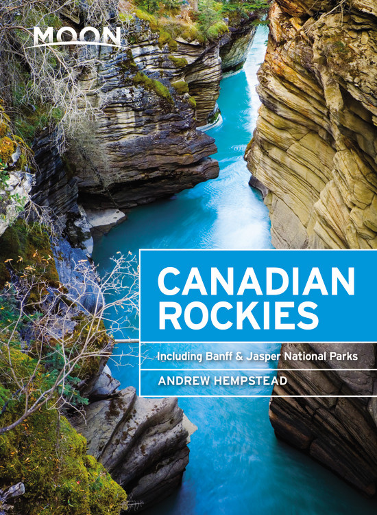 Moon Canadian Rockies (Ninth Edition): Including Banff & Jasper National Parks. Moon Canadian Rockies (Ninth Edition): Including Banff & Jasper National Parks.