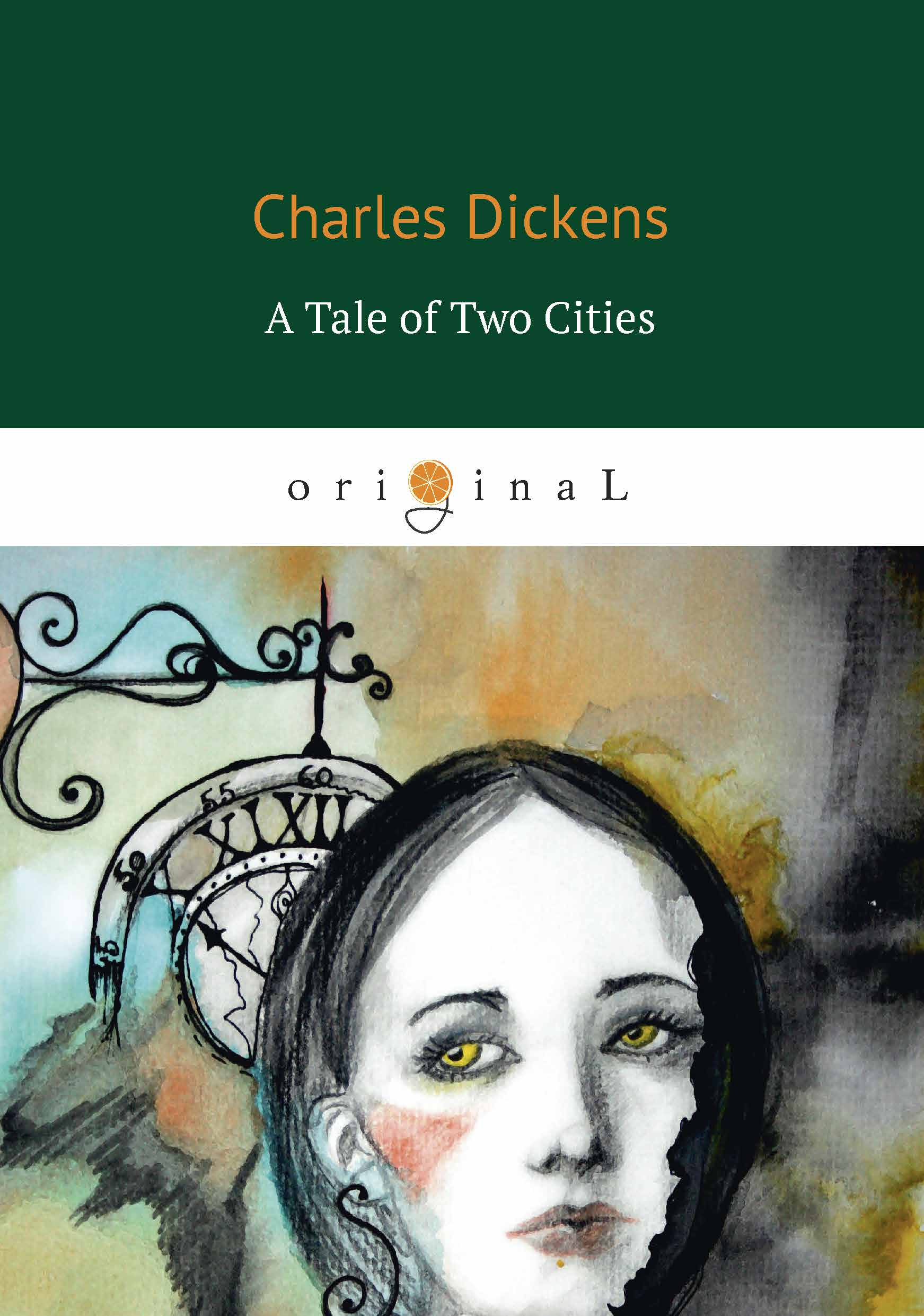 A Tale of Two Cities. Charles Dickens