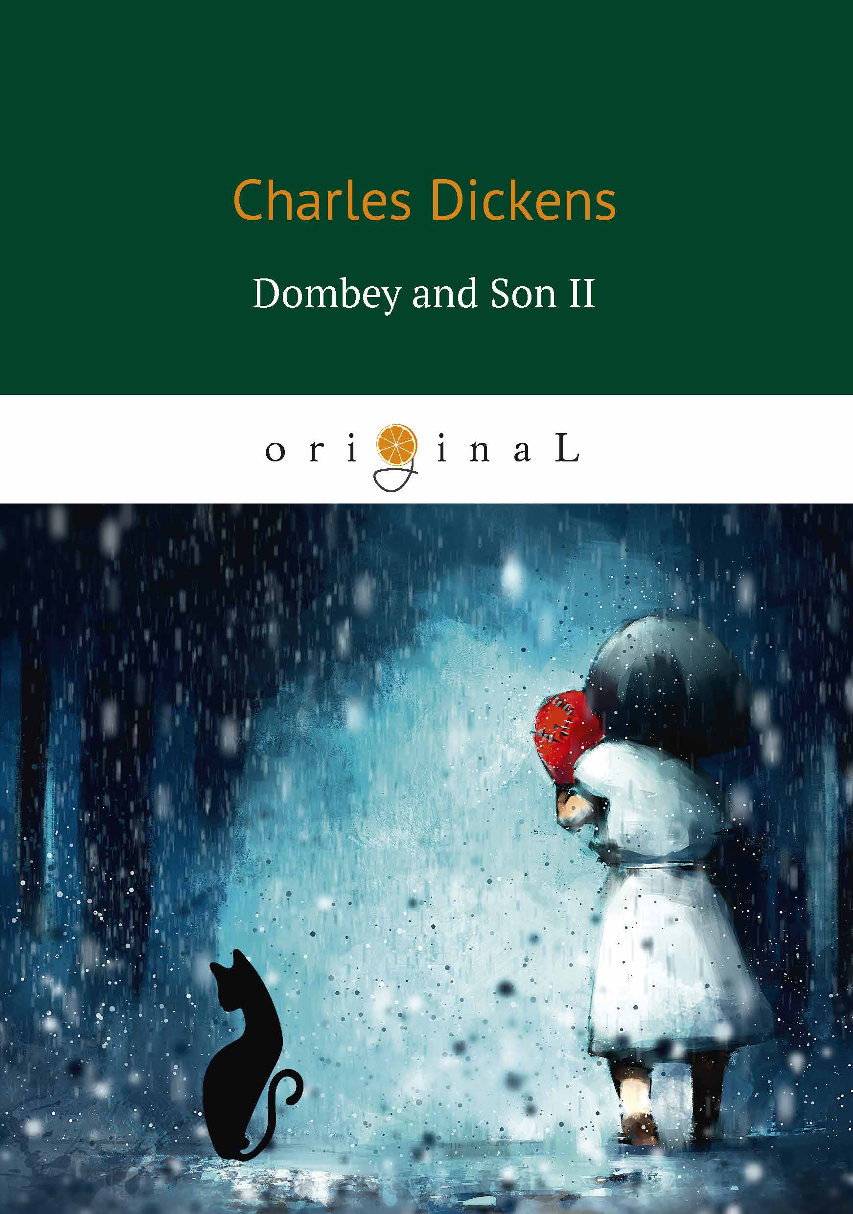 Dombey and Son II. Dickens C.