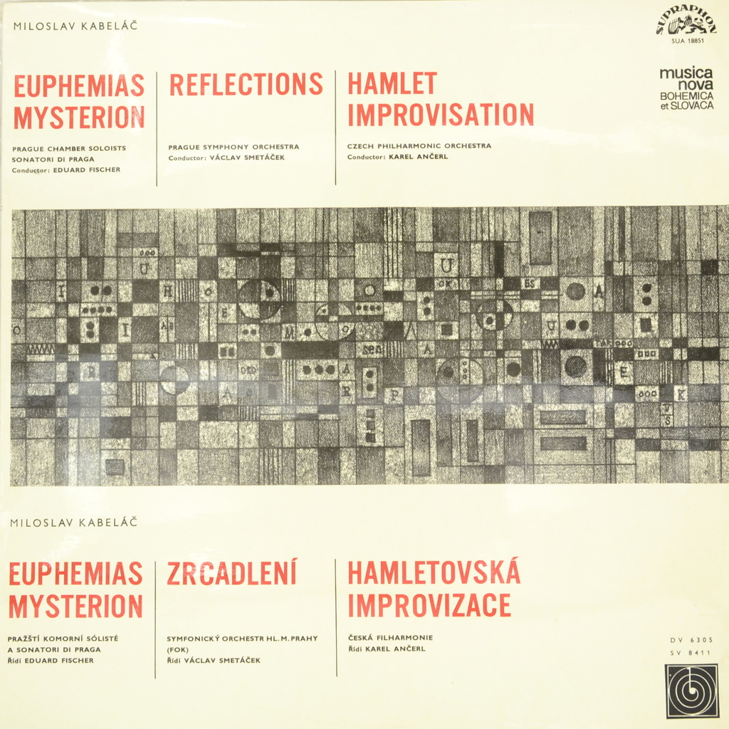 Miloslav Kabelac. Euphemias Mysterion, Reflections, Hamlet Improvisation (LP)