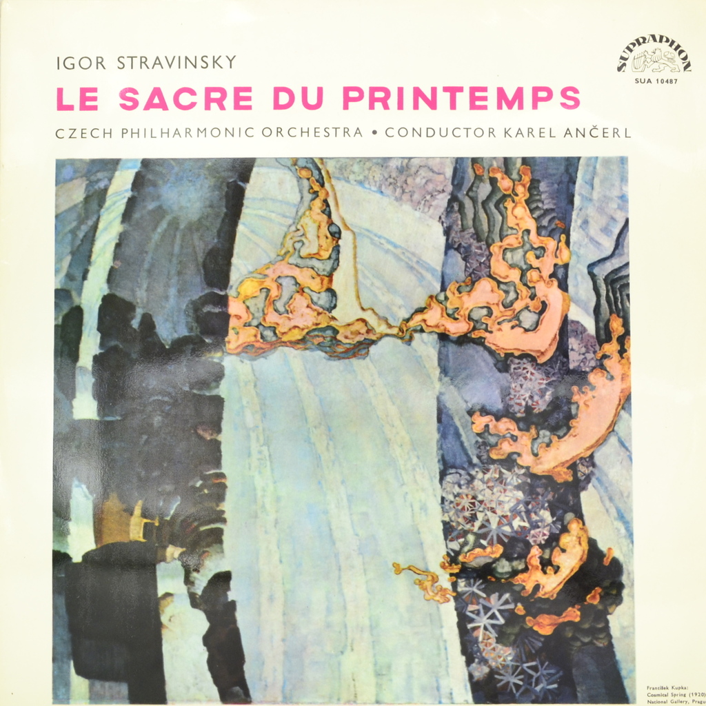Igor Stravinsky - Czech Philharmonic Orchestra, Conductor Karel Ancerl. Le Sacre Du Printemps. The Rite Of Spring (LP)