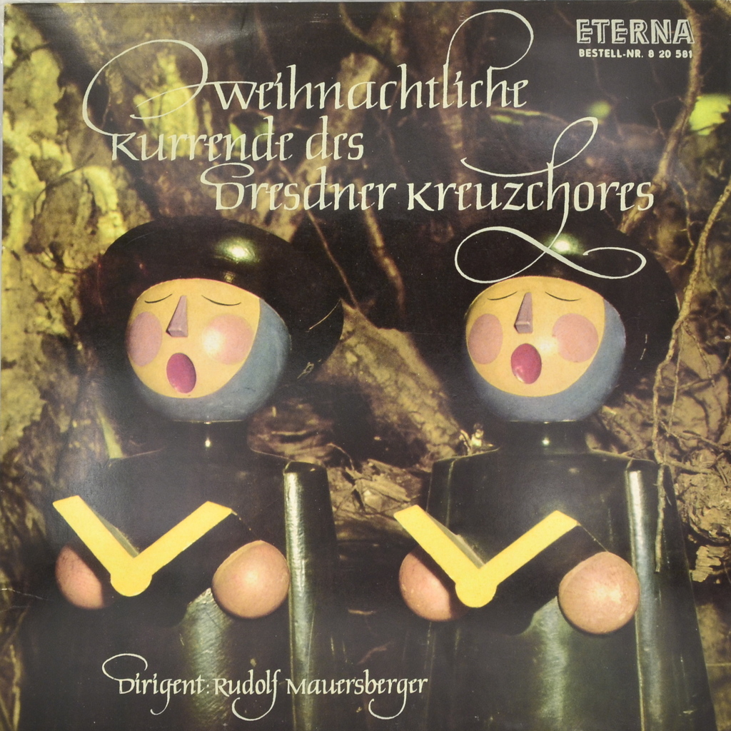 Dresdner Kreuzchor Dirigent. Rudolf Mauersberger. Weihnachtliche Kurrende Des Dresdner Kreuzchores (LP)