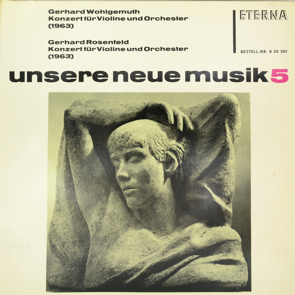 Gerhard Wohlgemuth, Gerhard Rosenfeld. Unsere Neue Musik 5 (LP)
