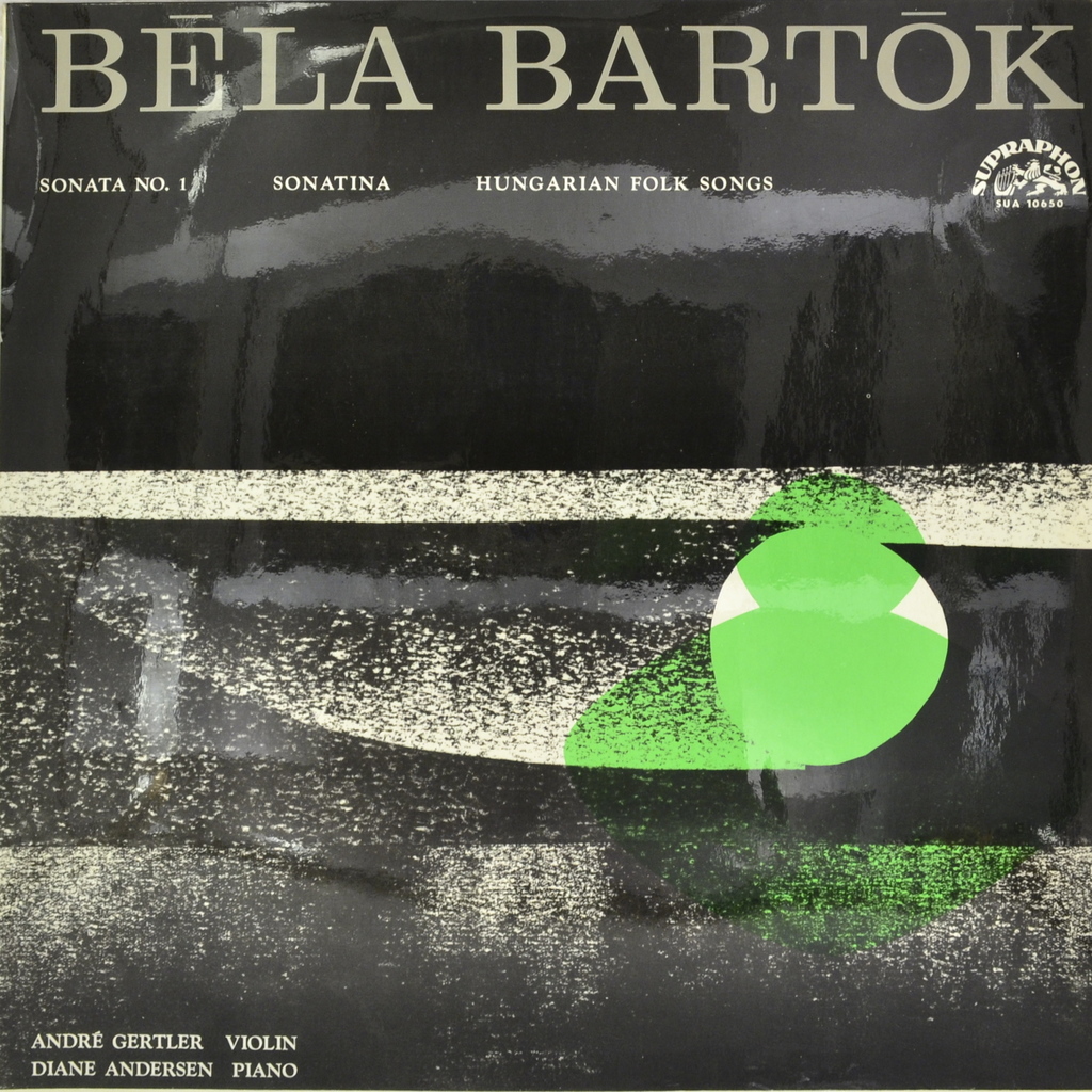 Bela Bartok - Andre Gertler, Diane Andersen. Sonata No. 1. Sonatina. Hungarian Folk Songs (LP)