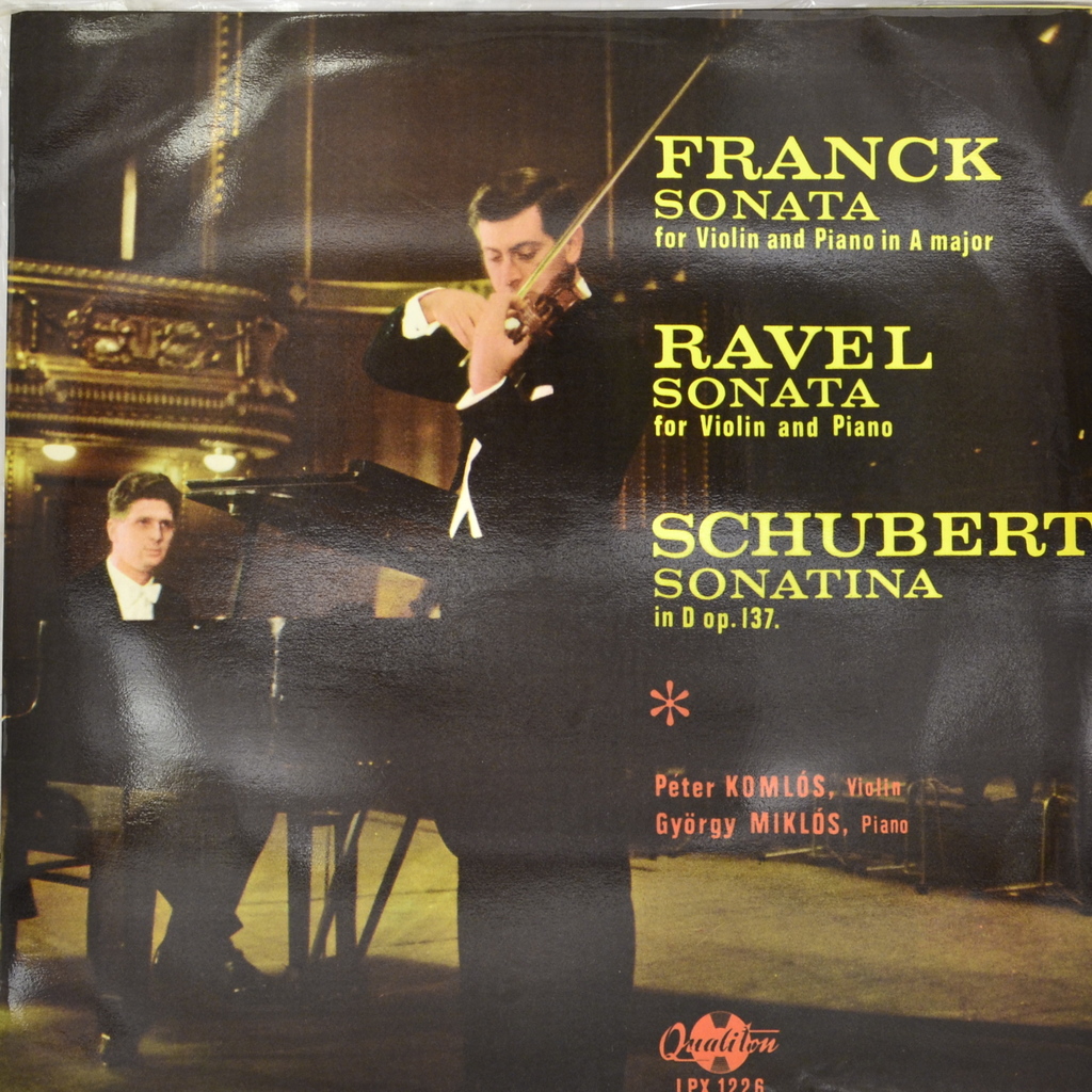 Peter Komlos, Gyorgy Miklos. Franck, Ravel, Schubert (LP)