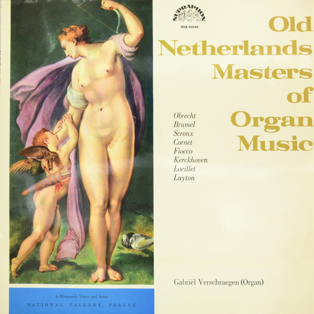 Gabriel Verschraegen. Old Netherlands Masters Of Organ Music (LP)
