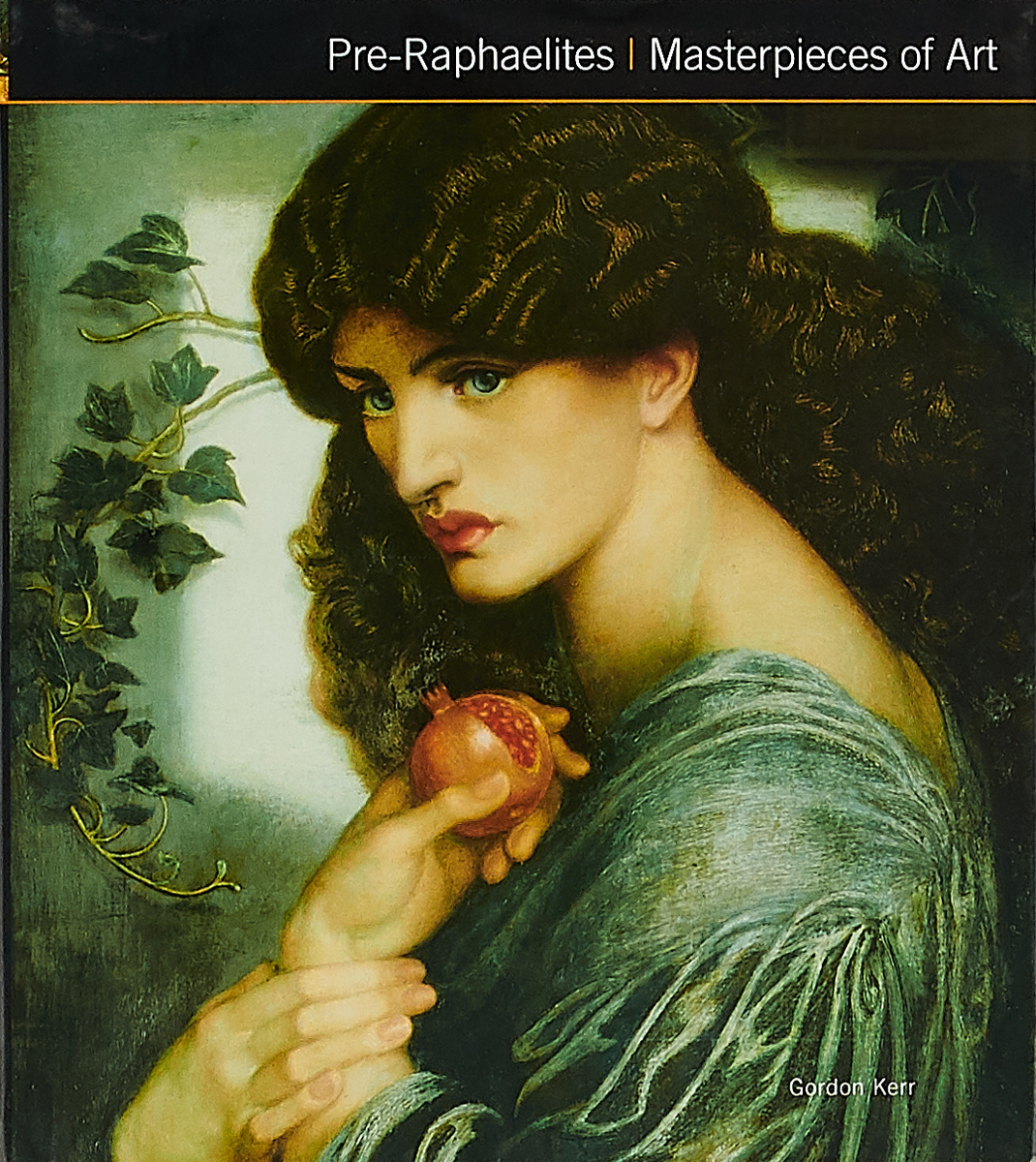 Pre-Raphaelites(Masterpieces of Art Series)