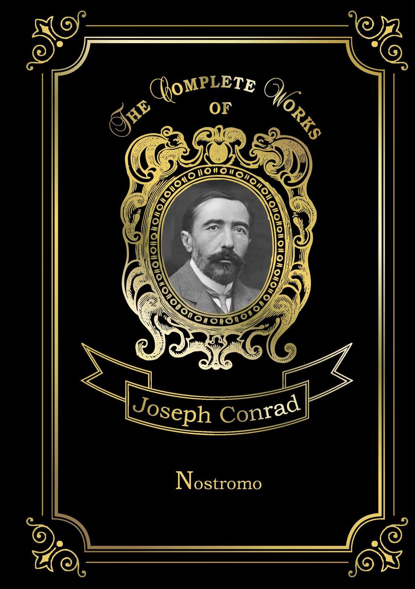 Nostromo. Joseph Conrad