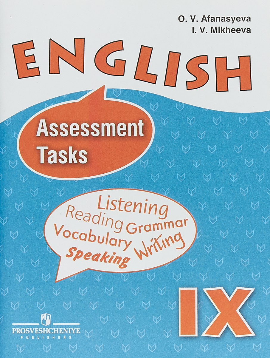 English 9: Assessment Tasks /  . 9 .    