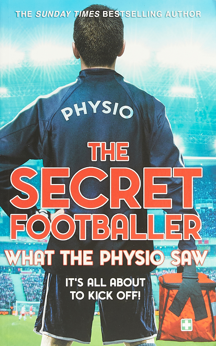 The Secret Footballer: What the Physio Saw