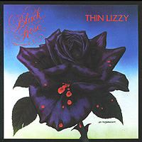 Thin Lizzy Thin Lizzy. Black Rose виниловая пластинка thin lizzy johnny the fox limited black to black
