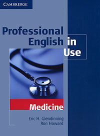 Professional English in Use Medicine.