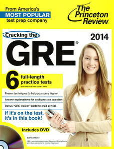 Cracking the GRE with 6 Practice Tests (+ DVD-ROM)