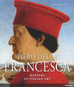  "Piero della Francesca: Masters of Italian Art" Birgit Laskowski -   OZON.ru  Piero della Francesca: Masters of Italian Art     | 978-3-8480-0553-6